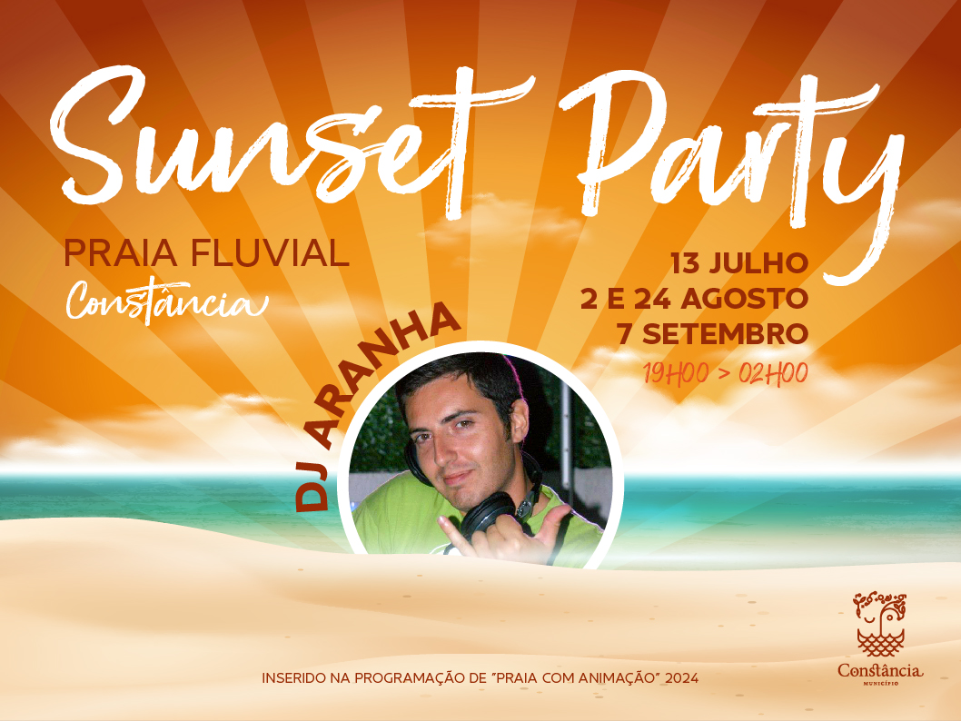 Sunset Party na Praia Fluvial de Constância com o DJ ARANHA